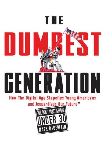 dumbest generation